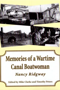 Memories of a Wartime Canal Boatwoman