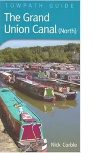 Towpath Guide, Grand Union Canal (North)