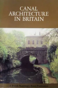 Canal Architecture in Britain