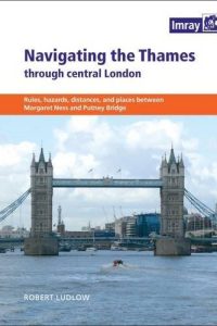 Imray - Navigating The Thames Through Central London