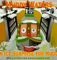 Muddy Waters - An Ice Surprise For Muddy